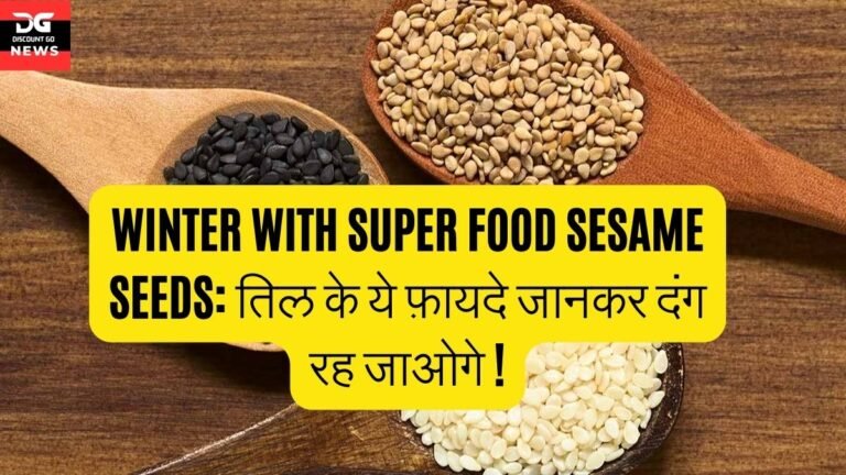 Winter With Super Food Sesame seeds